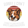 Humorous Shetland Sheepdog Tee