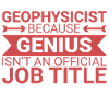Geophysicist Genius Geophysics