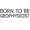 Géophysicien né pour être géophysique