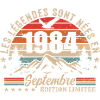 Legendary since September 1984 | September 1984