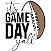It's Game Day Y'all Design