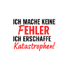 Ich erschaffe Katastrophen Fehlerfrei