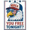 You're free tonight, Eagle, July 4