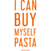I can buy my own noodles