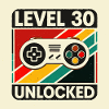 Level 30 Unlocked – Gamer Birthday Tee
