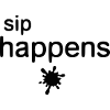 Sip Happens Coffee Humor