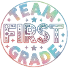 Team First Grade Back To School