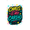 Chaos is my Cardio