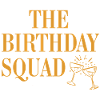 The Birthday squad