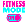 Fitness Mode On Gym Mode