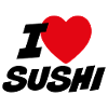 I love sushi