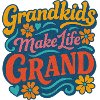Grandkids Make Life Grand Vibrant Design