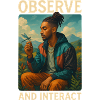 Observe & Interact