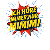 Mimimi Saying Humor Funny