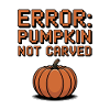 Error: Pumpkin Not Carved