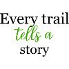 Inspirational Green Script Every Trail TellsDesign