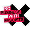 NO BUSINESS WITH FASCISTS