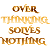 Superior Quote Design - Overthinking