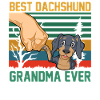 Best Dachshund Grandma Ever Design