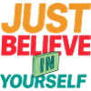 T-shirt "JUST BELIEVE IN YOURSELF"