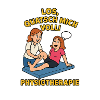 Humorous physiotherapy saying