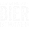 Beer is self-defense saying
