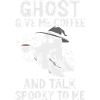 Spooky Ghost Coffee Humor Design