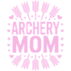 Archery Saying Mother Archery Gift