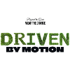 Driven by Motion