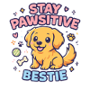 Stay Pawsitive Dog Illustration