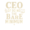 Minimalist CEO Motivational Print