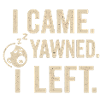 Sleepy Yawn Left Tee Design