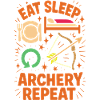 Eat Sleep Archery Repeat funny archer