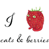 I love Cats &amp; Berries
