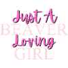 Beaver Loving Girl Empowerment Design