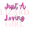 Just A Lizard Loving Girl Design