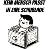 No one fits in a drawer