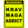 Warning Krav Maga Addict