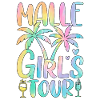 Malle Girls Tour
