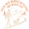 Those Who Wander With Dogs