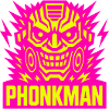 Phonkman!