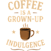 Coffee Grown-Up Indulgence
