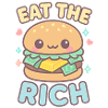 Eat the Rich Kawaii Burger