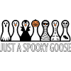 Just A Spooky Goose Halloween Vibes