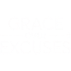 Christian Grace Over Excuses Faith Cross