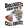 Biologists Know How to Cell-ebrate