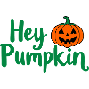 Hey Pumpkin Halloween saying