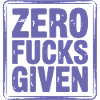 Radical Zero Fucks Given Design
