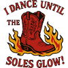 I dance until the soles glow