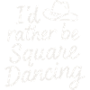 Je préfère danser carré